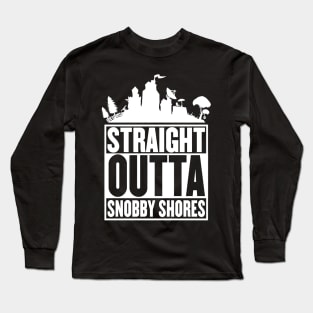 Straight Outta Snobby Shores - Battle Royale Long Sleeve T-Shirt